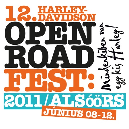 12. Harley-Davidson Open Road Fest 2011. június 8-12.